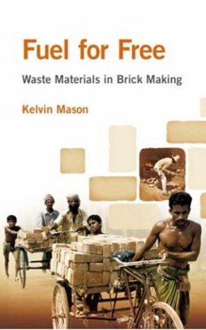 Fuel For Free? Waste Materials in Brick Making