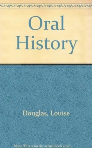 Oral History, A Handbook