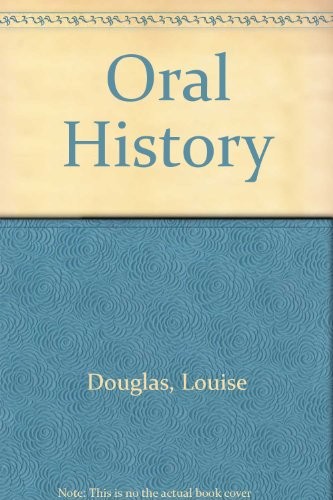 Oral History, A Handbook