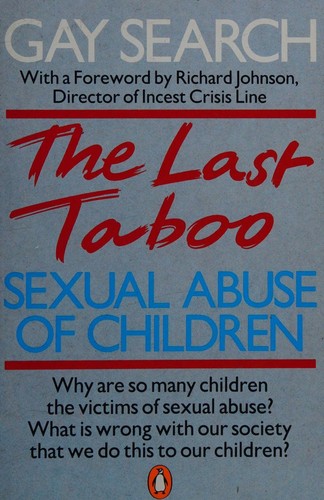 The Last Taboo, Sexual Abuse of Children