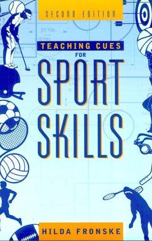 Teaching Cues for Sport Skills