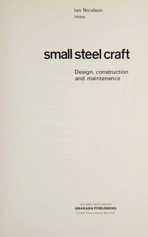 Small Steel Craft, Design, Construction and Maintenance