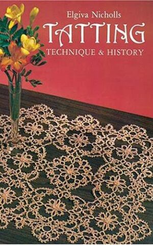 Tatting, Technique & History