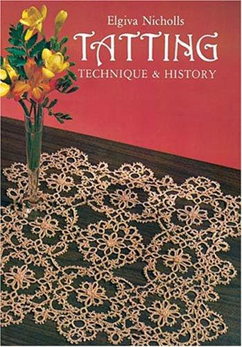 Tatting, Technique & History