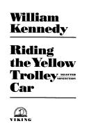 Riding the Yellow Trolley Car, Selected Nonfiction
