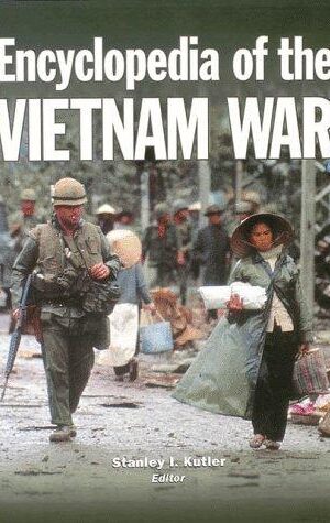Encyclopedia of the Vietnam War