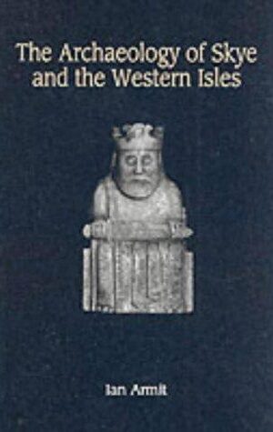 The Archaeology of Skye and the Western Isles