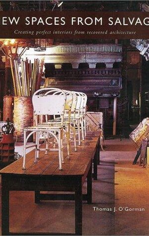 New Spaces from Salvage, Creating Perfect Interiors from Recovered Architecture