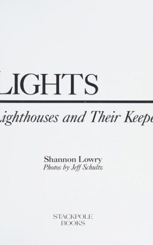 Northern Lights, Tales of Alaska’s Lighthouses and Their Keepers