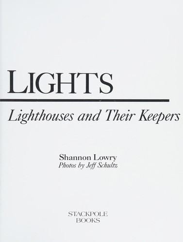 Northern Lights, Tales of Alaska’s Lighthouses and Their Keepers