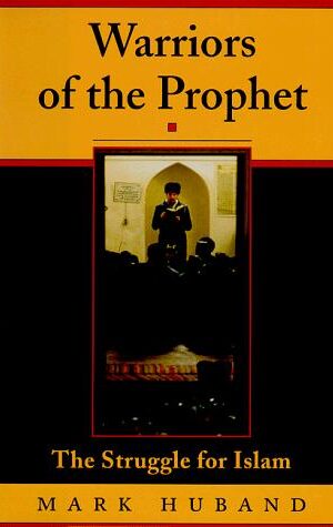 Warriors of the Prophet, The Struggle for Islam