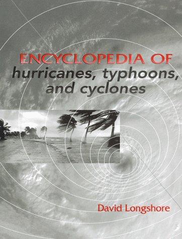 Encyclopedia of Hurricanes, Typhoons and Cyclones