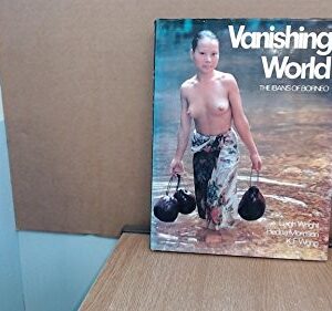 Vanishing World, The Ibans of Borneo