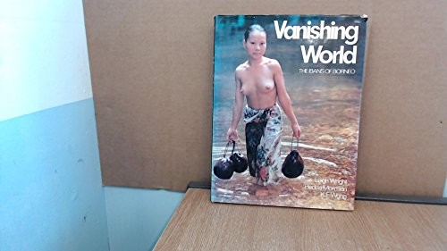 Vanishing World, The Ibans of Borneo