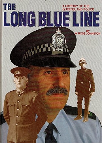A History of the Queensland Police, The Long Blue Line