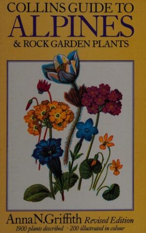 Collins Guide to Alpines & Rock Garden Plants