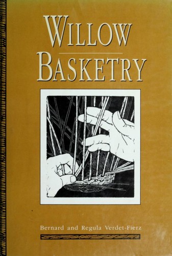 Willow Basketry