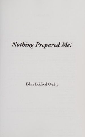 Nothing Prepared Me!