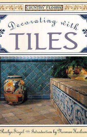 Country Floors, Decorating with Tiles