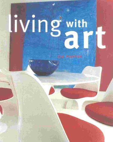 Living with Art, From Paintings & Prints to Walls, Floors, Furniture & Textiles