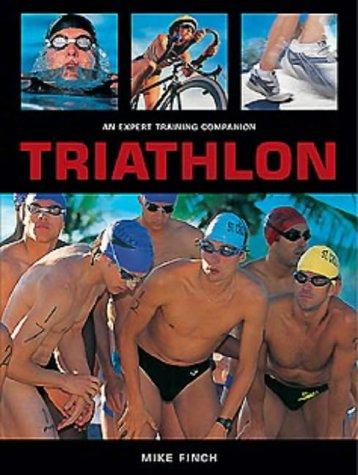 Triathlon, An Expert Training Companion