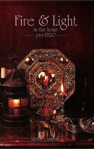 Fire & Light in the Home pre-1820