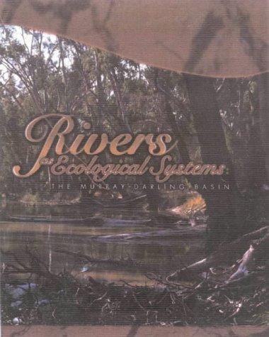 Rivers as Ecological Systems, The Murray Darling Basin