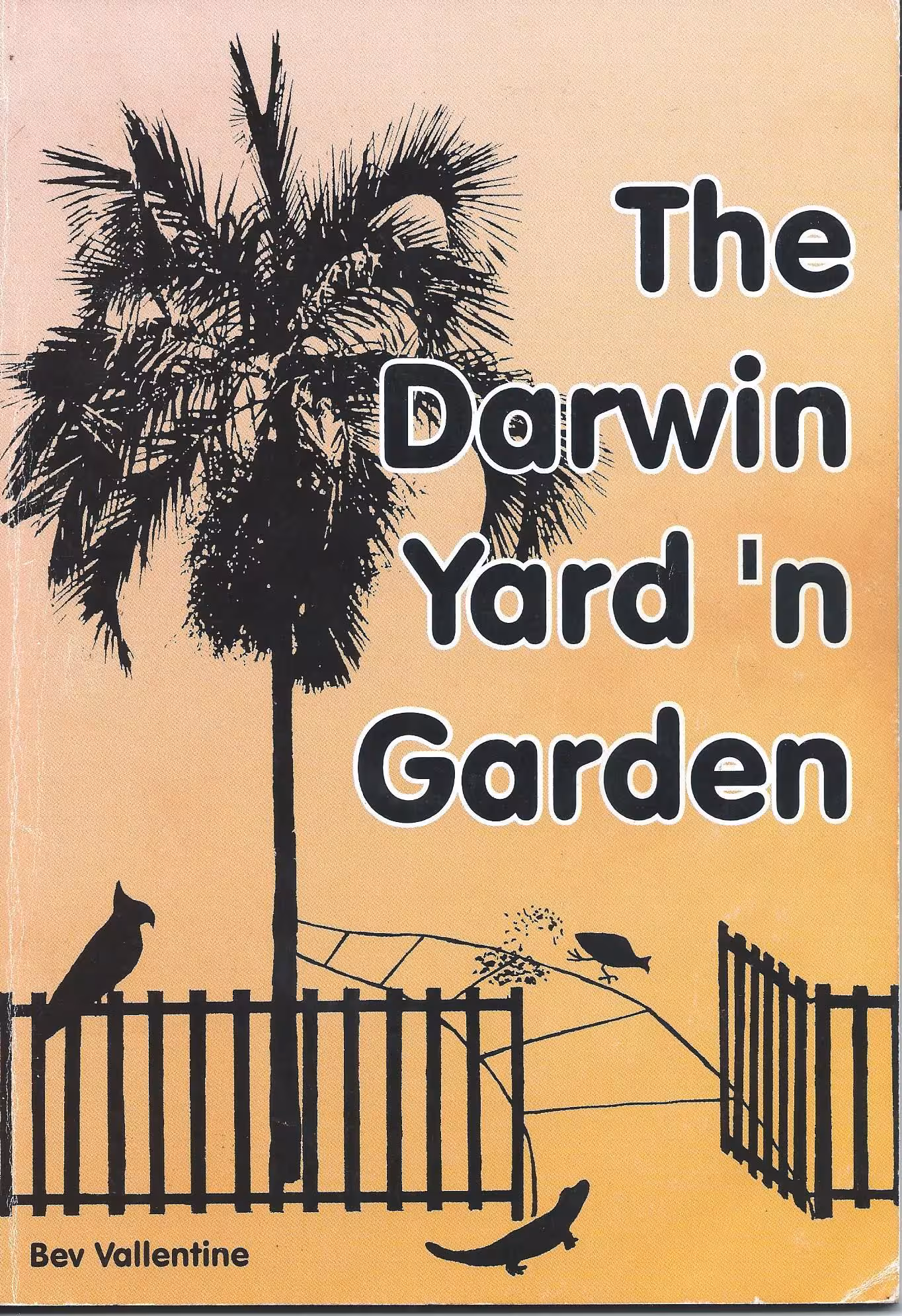 The Darwin Yard ’n Garden