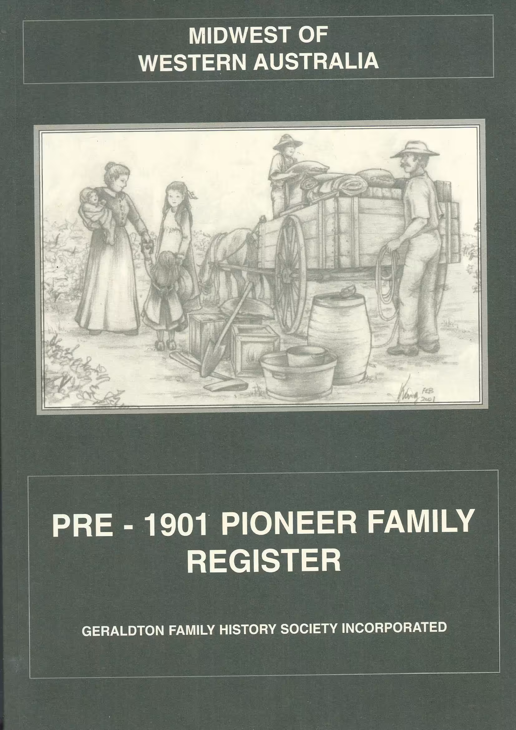 Midwest of Western Australia, Pre-1901 Pioneer Register