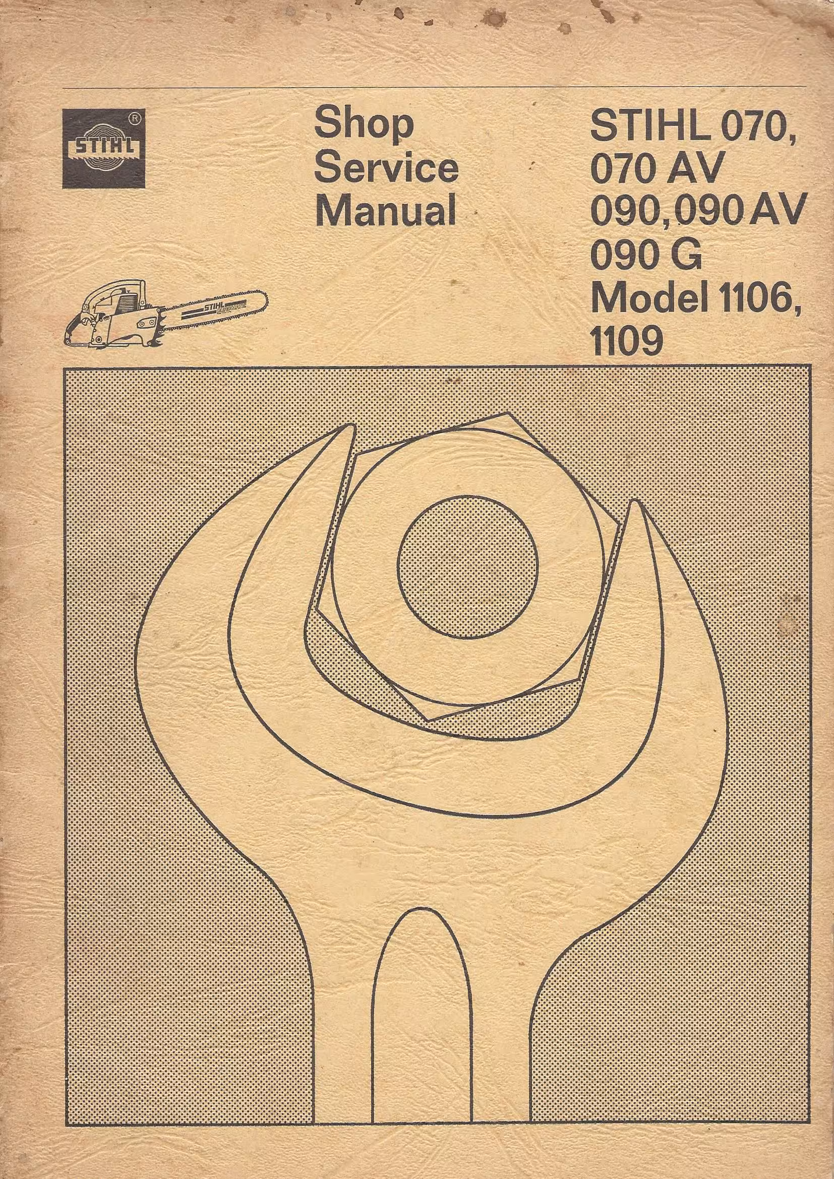 Shop Service Manual Stihl 070, 070 AV, 090, 090 AV, 090 G, Model 1106, 1109