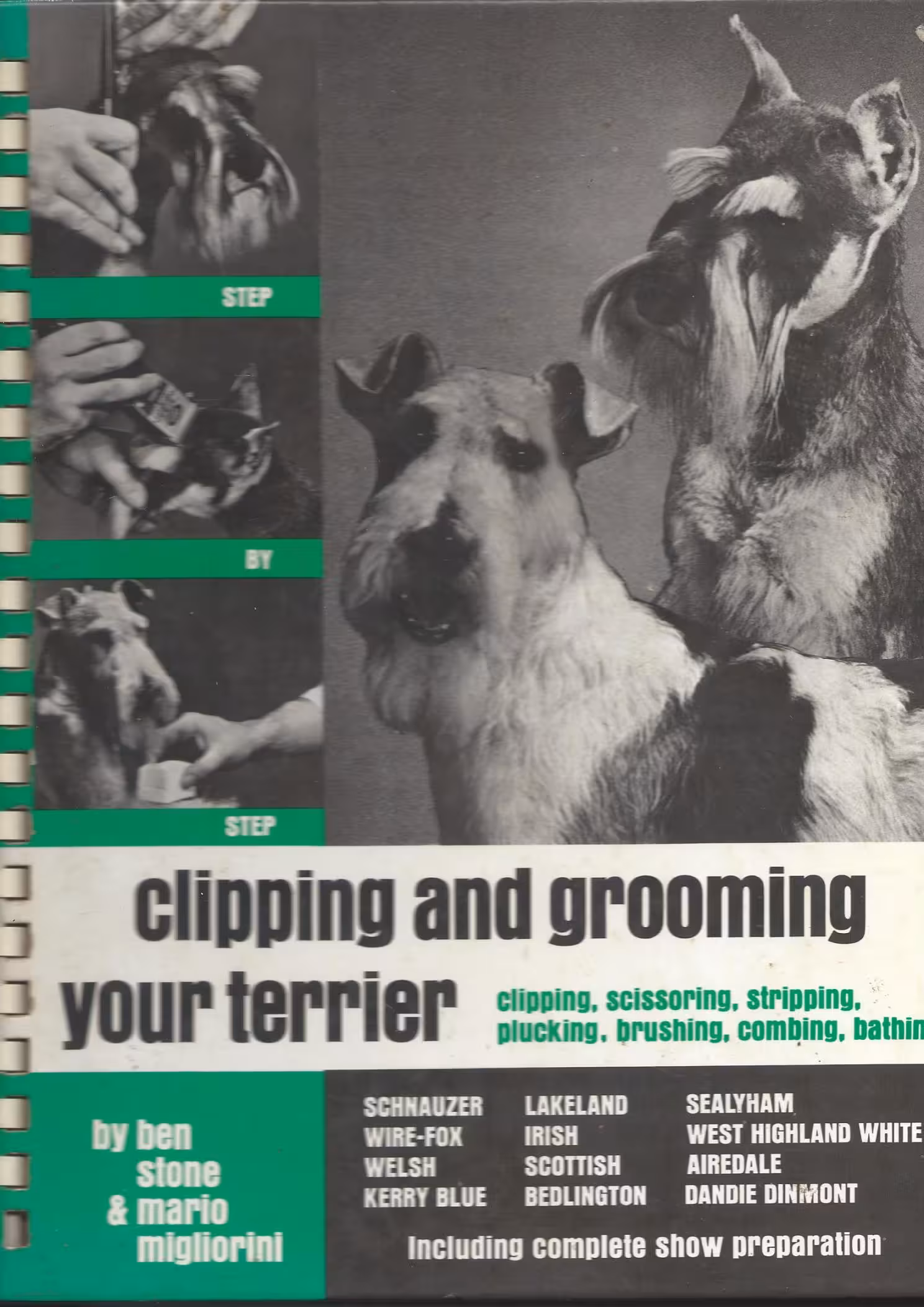 Clipping and Grooming Your Terrier, Step-by-Step, Clipping, Scissoring, Stripping, Plucking, Brushing, Combing, Bathing