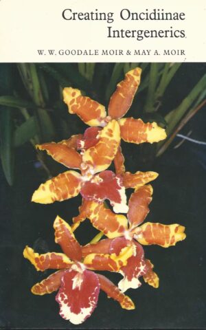 Creating Oncidiinae Intergenerics