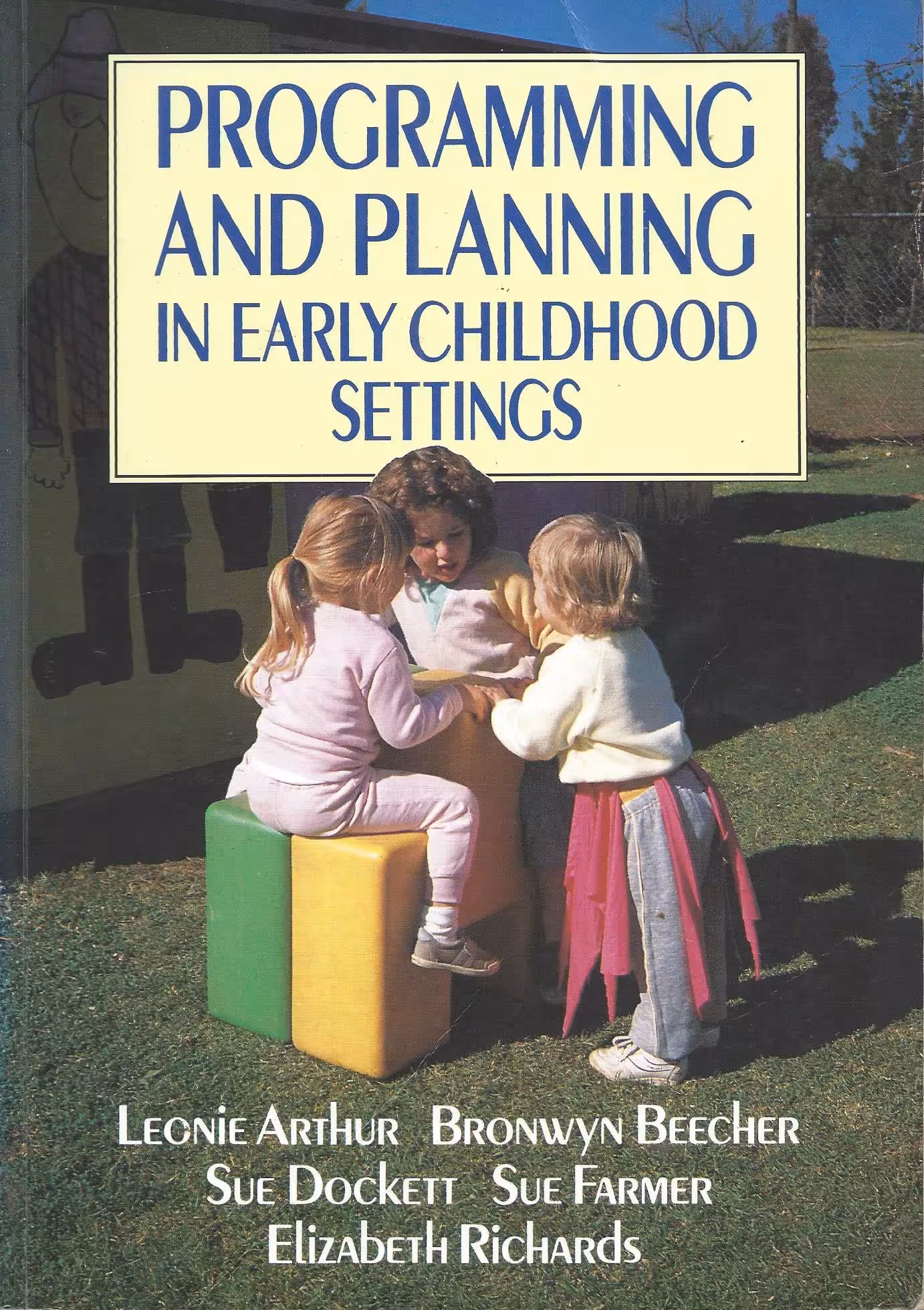 Programming and Planning in Early Childhood Settings