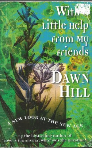 With A Little Help From My Friends, A New Look at the New Age