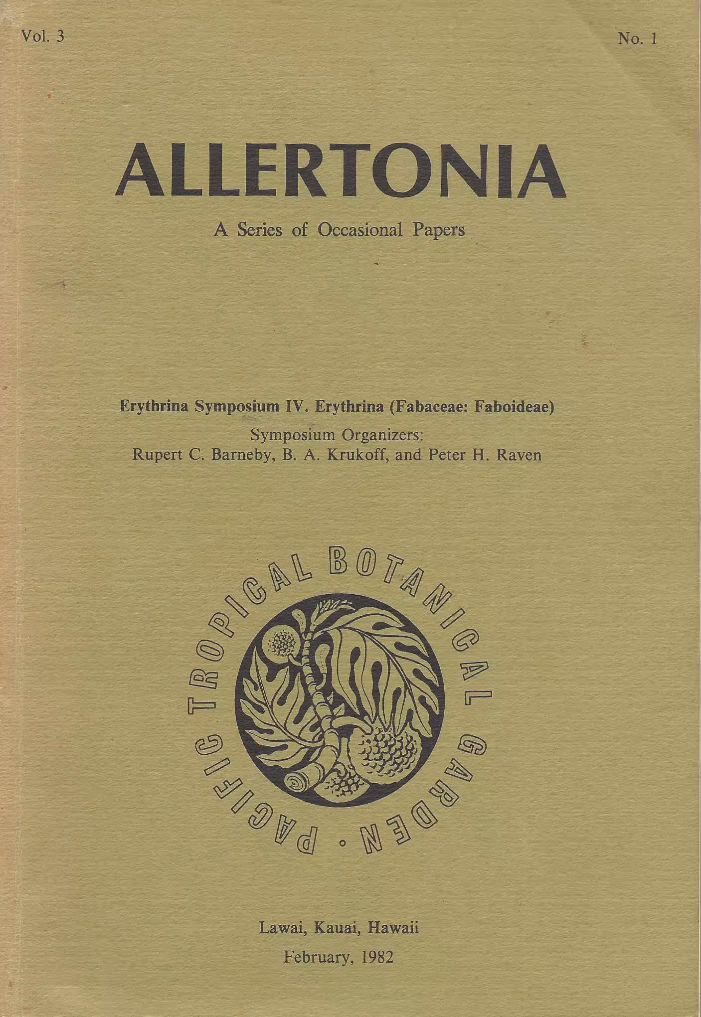 Allertonia, A Series of Occasional Papers, Erythrina Symposium IV. Erythrina (Fabaceae: Faboideae) Vol. 3, No.1