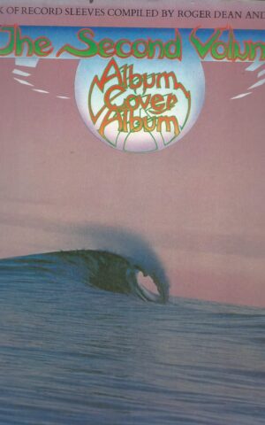 The 2nd Book of Record Sleeves Compiled by Roger Dean and David Howelss, The Second Volume, Album Cover Album