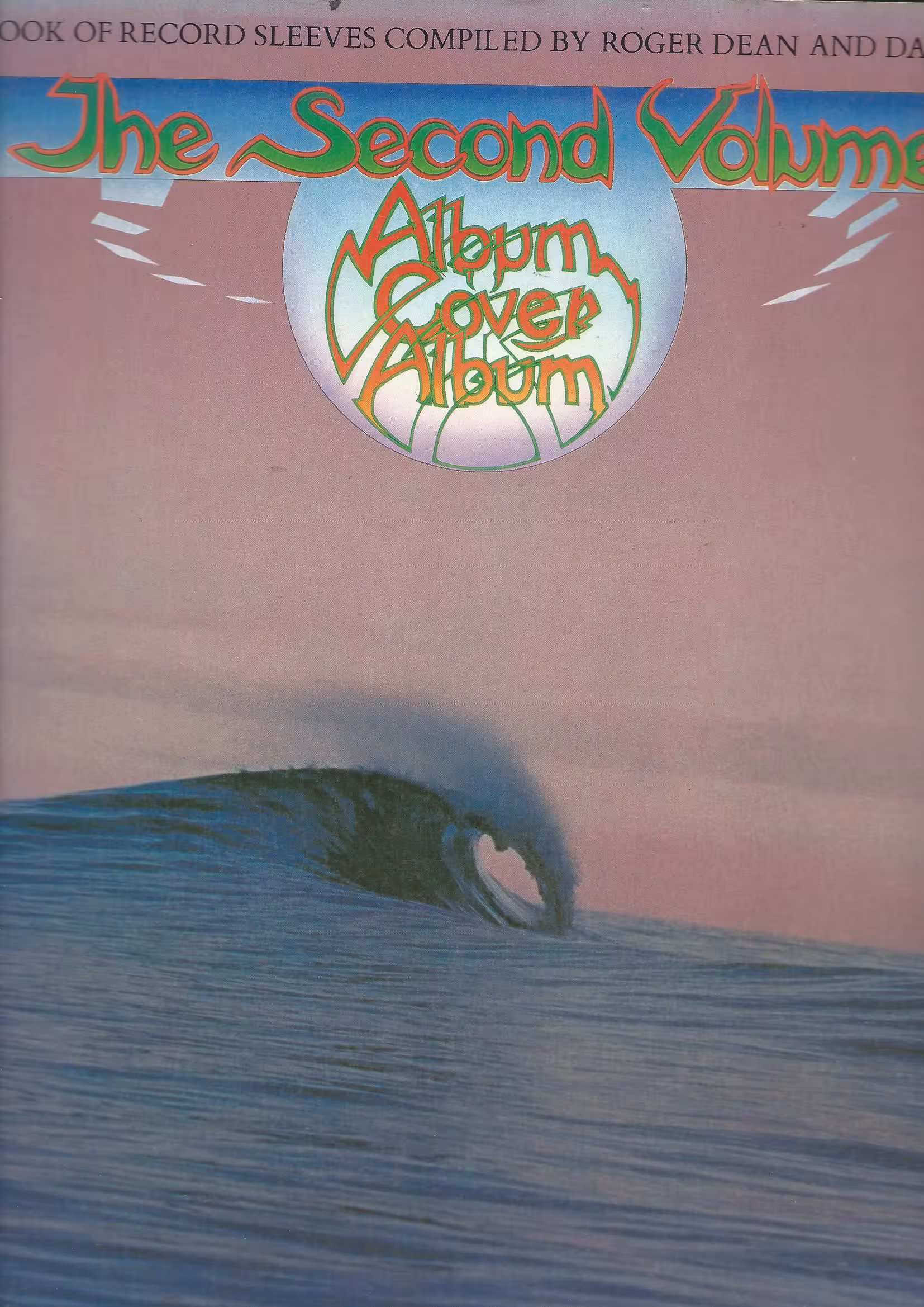 The 2nd Book of Record Sleeves Compiled by Roger Dean and David Howelss, The Second Volume, Album Cover Album