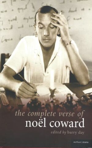 The Complete Verse of Noel Coward