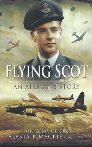 Flying Scot, An Airman’s Story