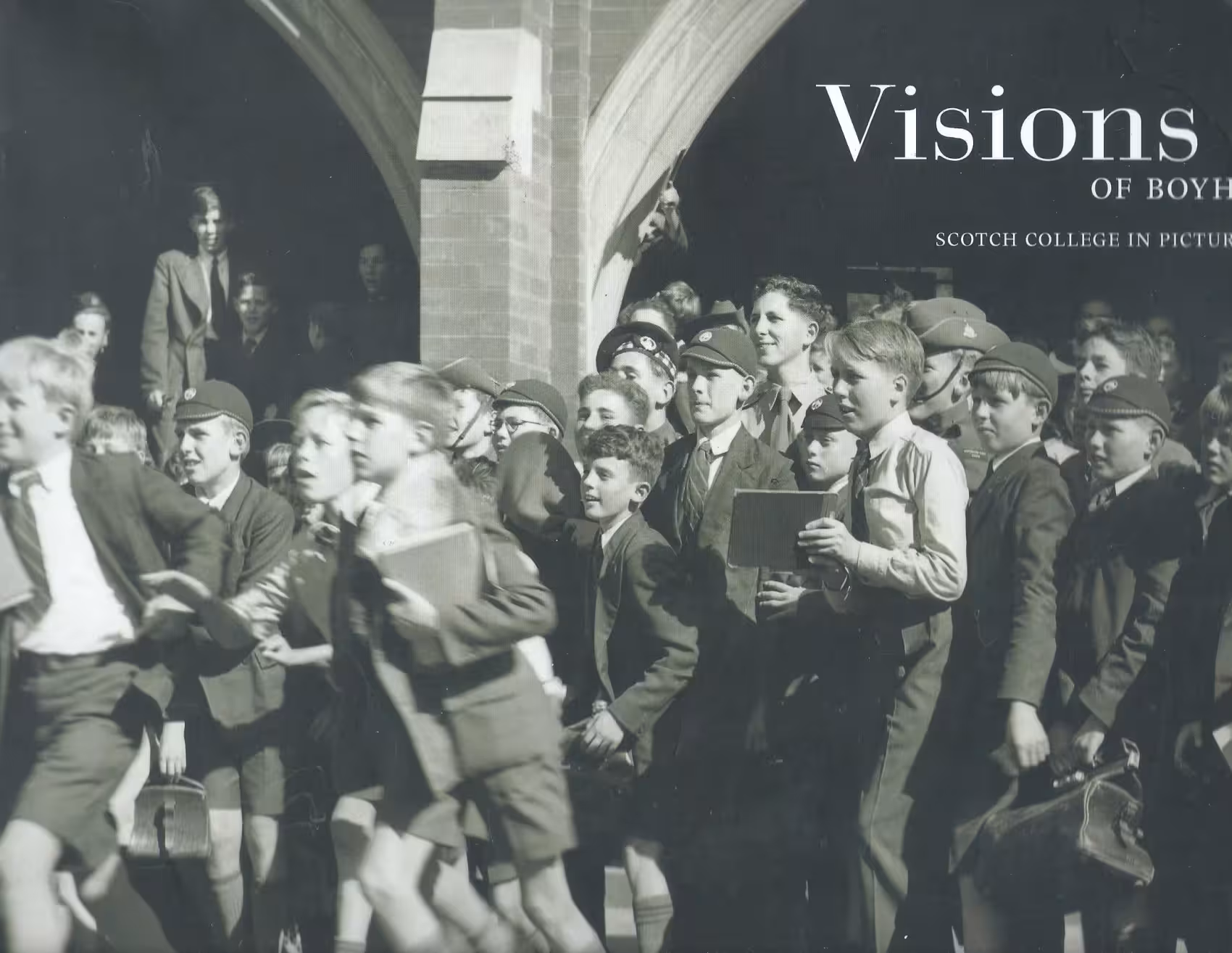 Visions of Boyhood, Scotch College in Pictures