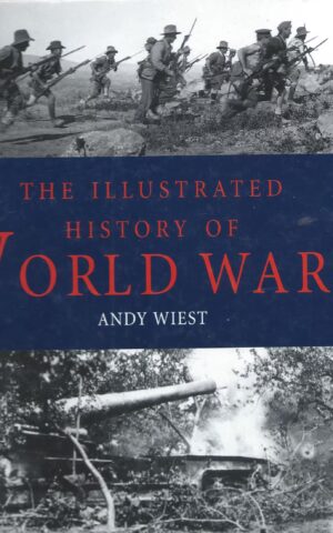 The Illustrated History of World War I