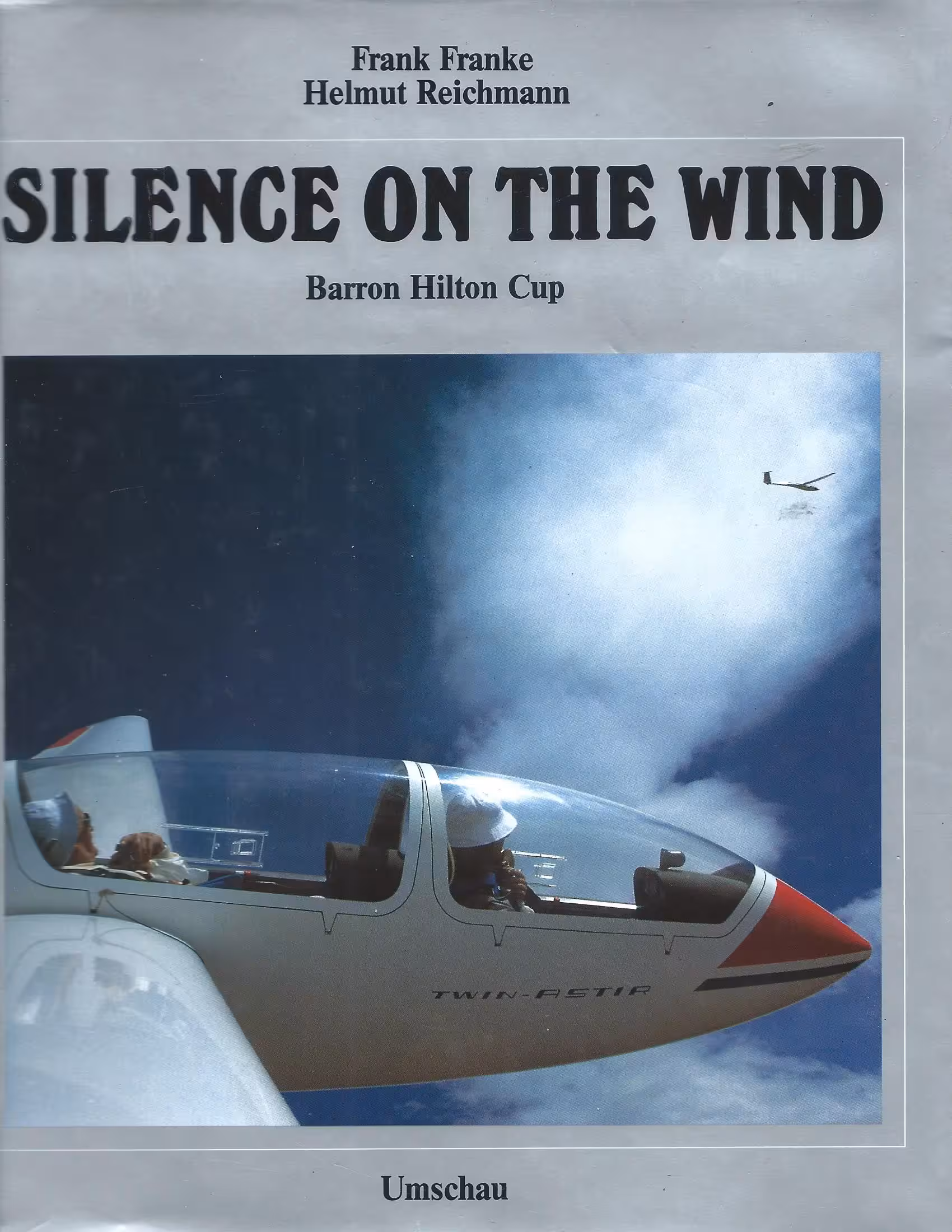 Silence on the Wind, Barron Hilton Cup