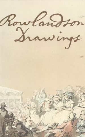 Rowlandson Drawings from the Paul Mellon Collection