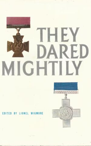 They Dared Mightily