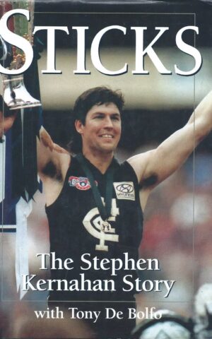 Sticks, The Stephen Kernahan Story