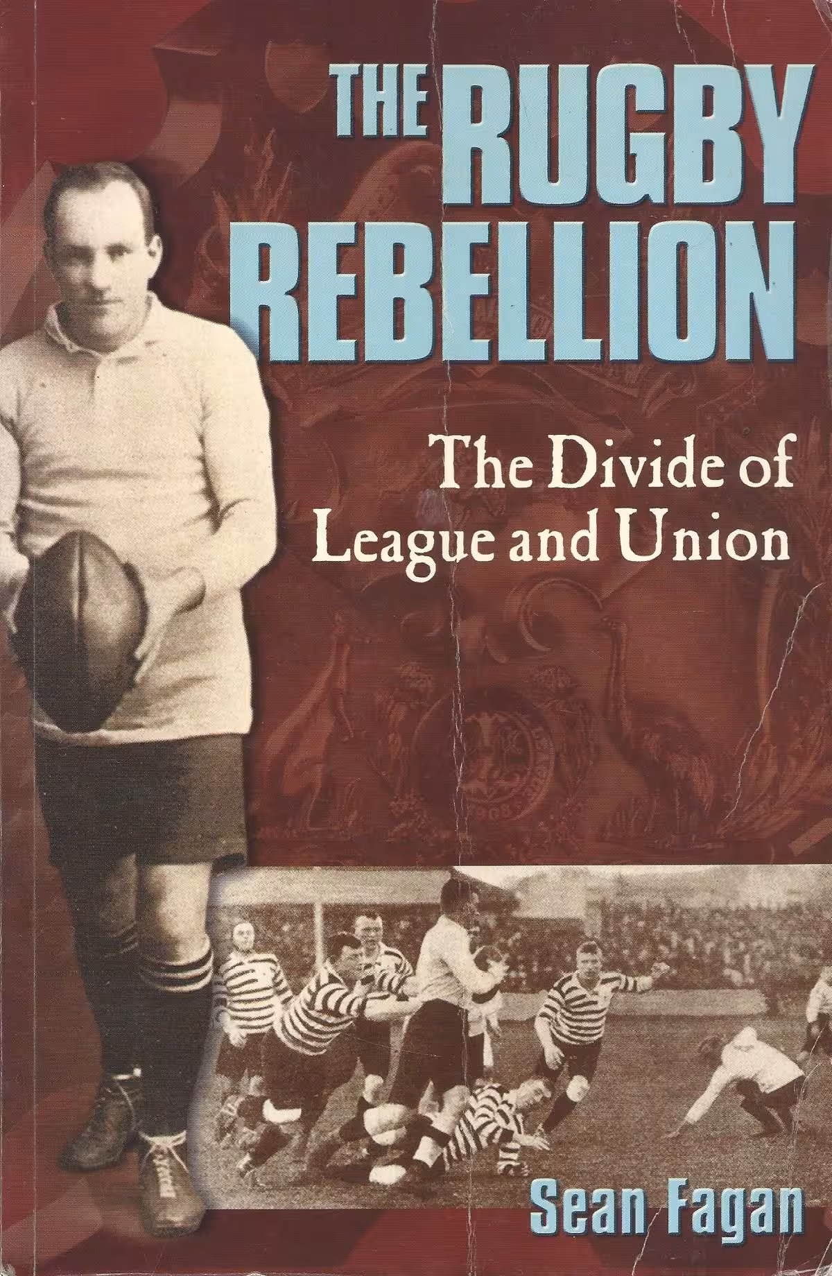 The Rugby Rebellion, The Divide of League and Union