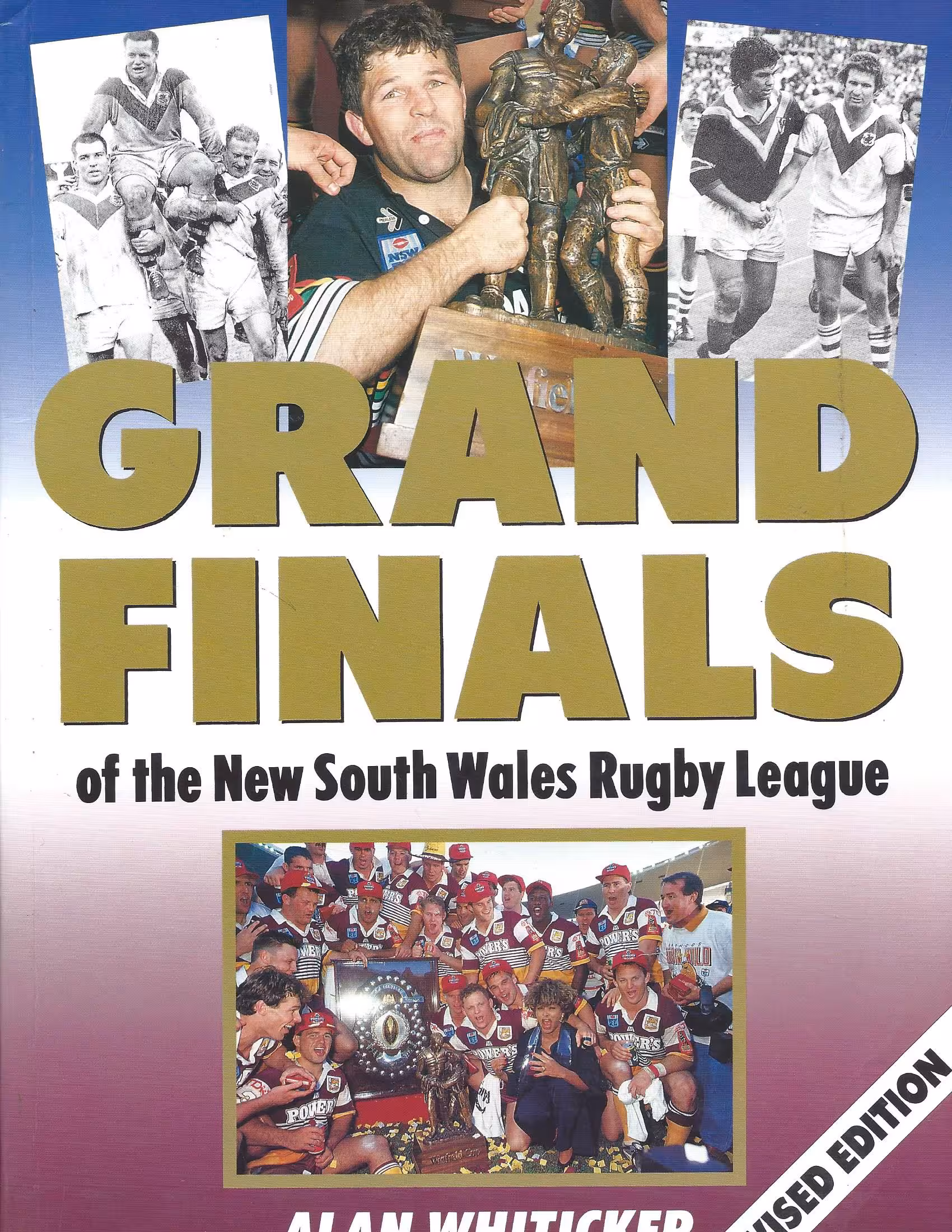 Grand Finals of the New South Wales Rugby League, Revised Edition