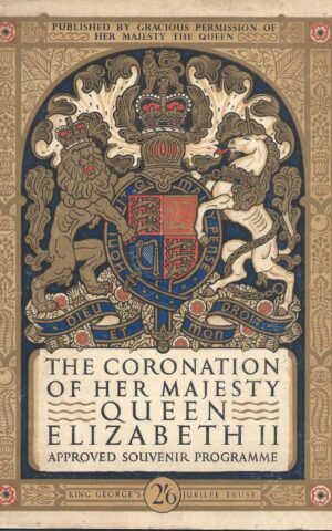 The Coronation of Her Majesty Elizabeth II, 2 June 1953, Approved Souvenir Programme