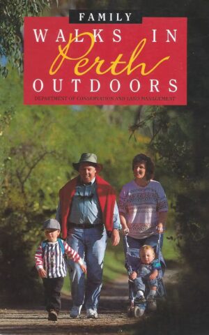 Family Walks in Perth Outdoors