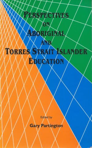 Perspectives on Aboriginal and Torres Strait Islander Education